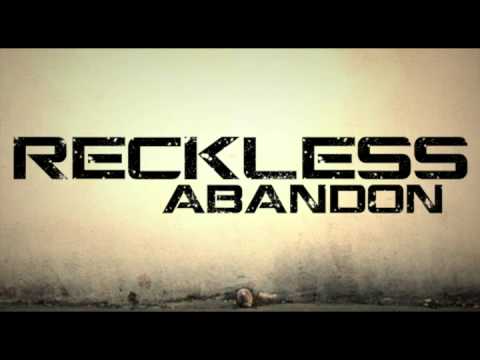 Reckless Abandon